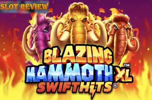 Blazing Mammoth XL Slot Review